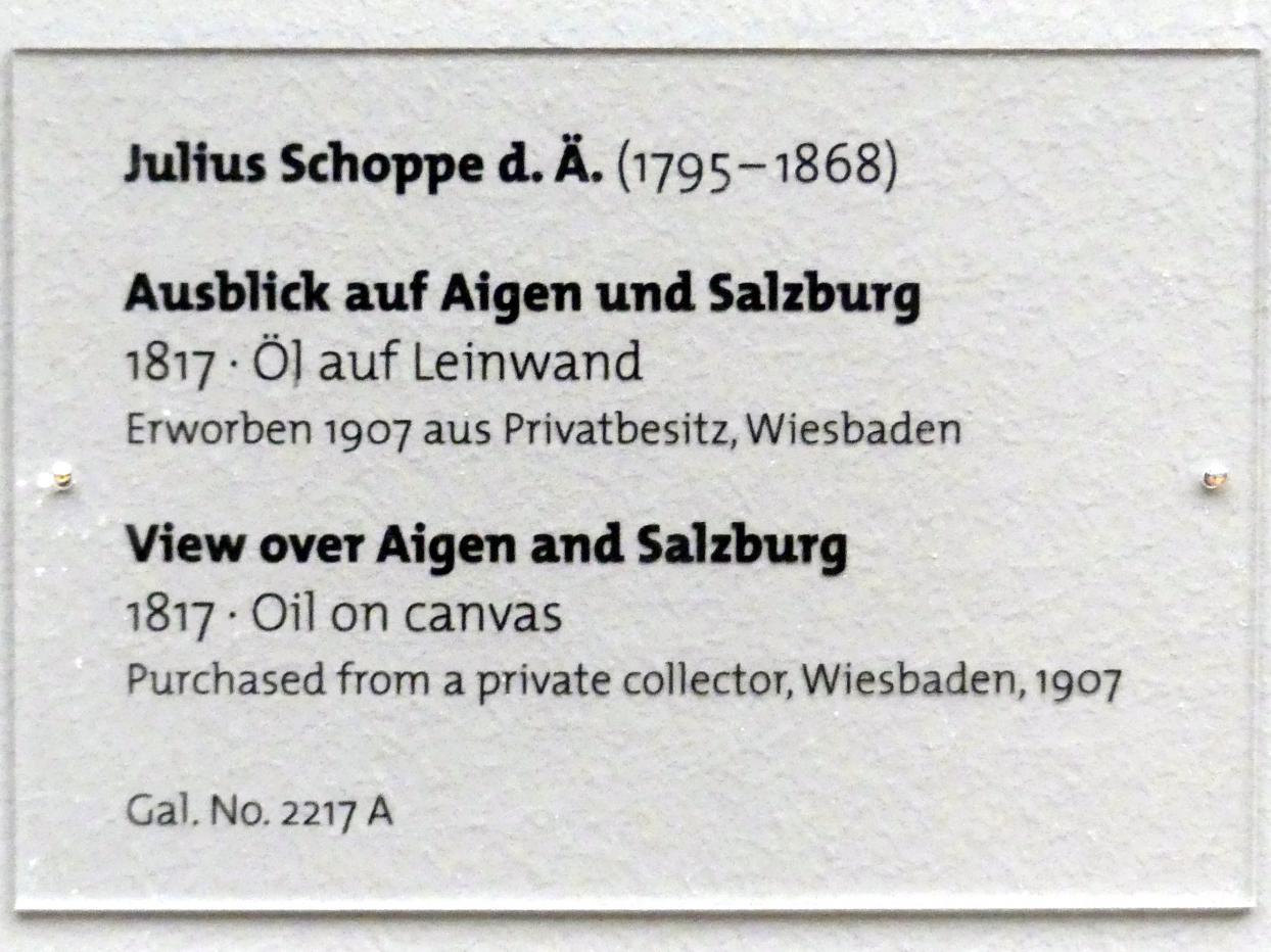 Julius Schoppe (1807–1817), Ausblick auf Aigen und Salzburg, Dresden, Albertinum, Galerie Neue Meister, 2. Obergeschoss, Saal 3, 1807, Bild 2/2