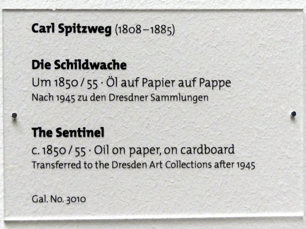 Carl Spitzweg (1835–1880), Die Schildwache, Dresden, Albertinum, Galerie Neue Meister, 2. Obergeschoss, Saal 9, um 1850–1855, Bild 2/2