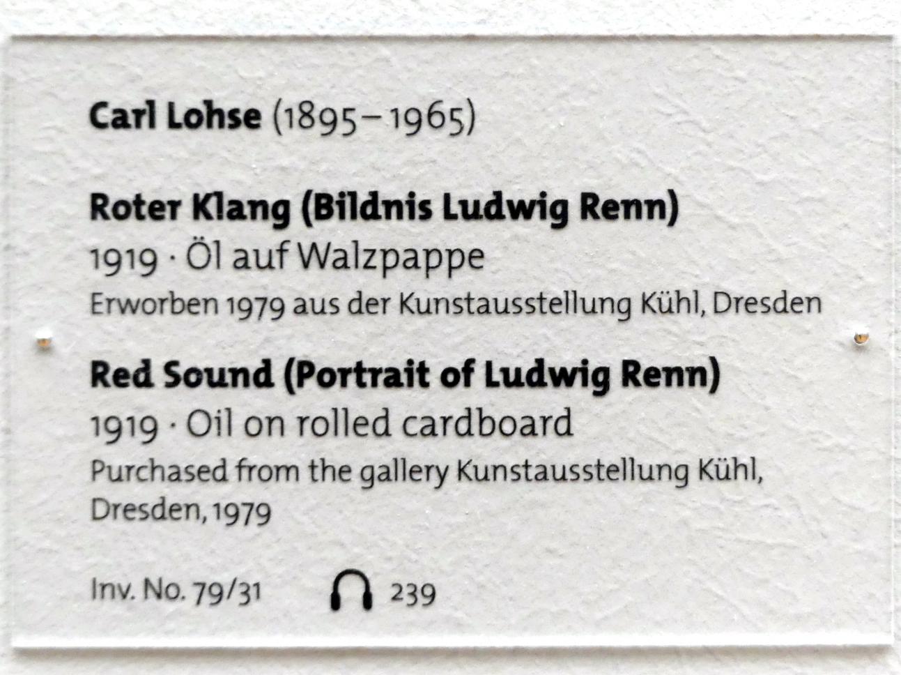Carl Lohse (1919–1920), Roter Klang (Bildnis Ludwig Renn), Dresden, Albertinum, Galerie Neue Meister, 2. Obergeschoss, Saal 14, 1919, Bild 2/2