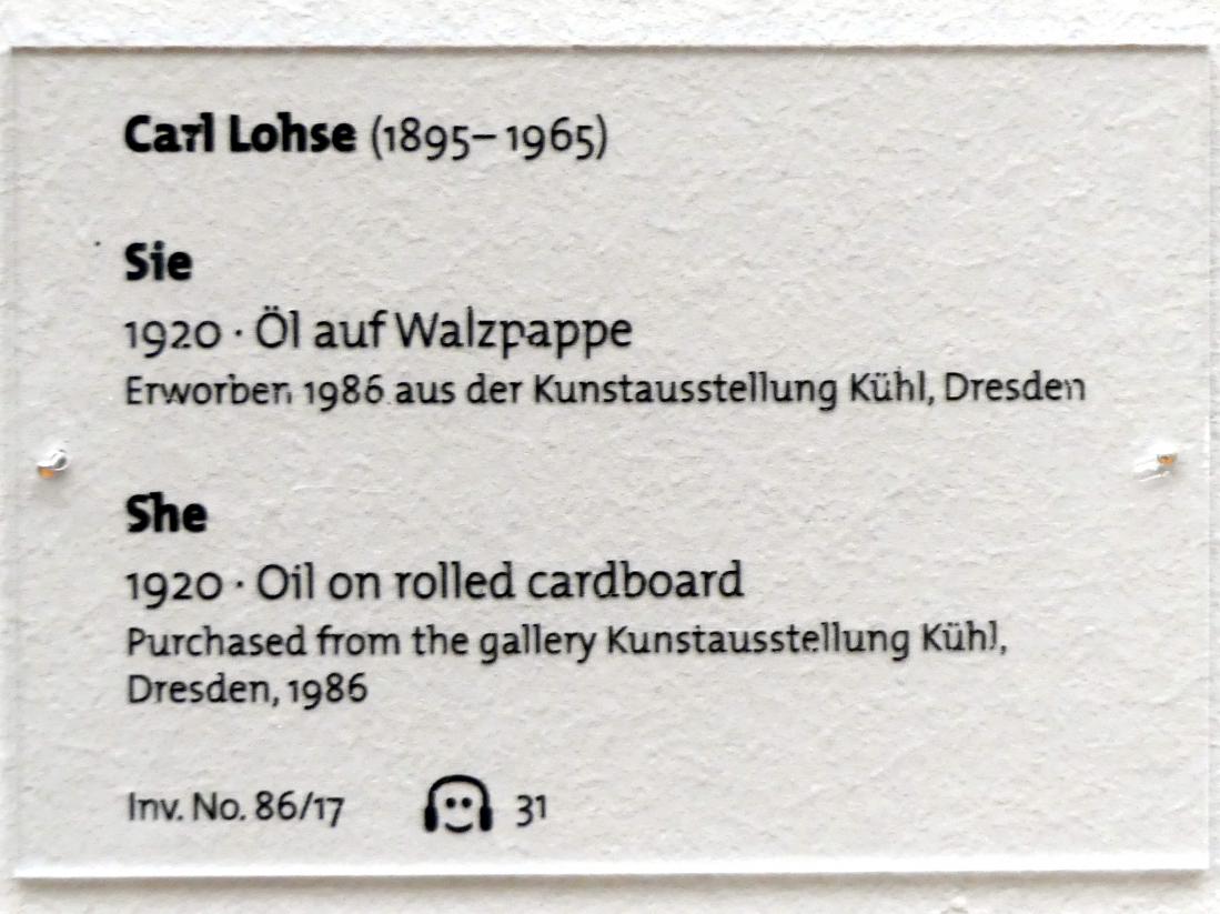 Carl Lohse (1919–1920), Sie, Dresden, Albertinum, Galerie Neue Meister, 2. Obergeschoss, Saal 14, 1920, Bild 2/2