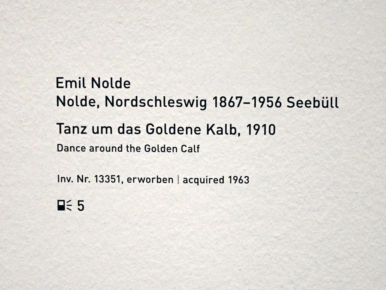 Emil Nolde (1903–1946), Tanz um das Goldene Kalb, München, Pinakothek der Moderne, Saal 2, 1910, Bild 2/2