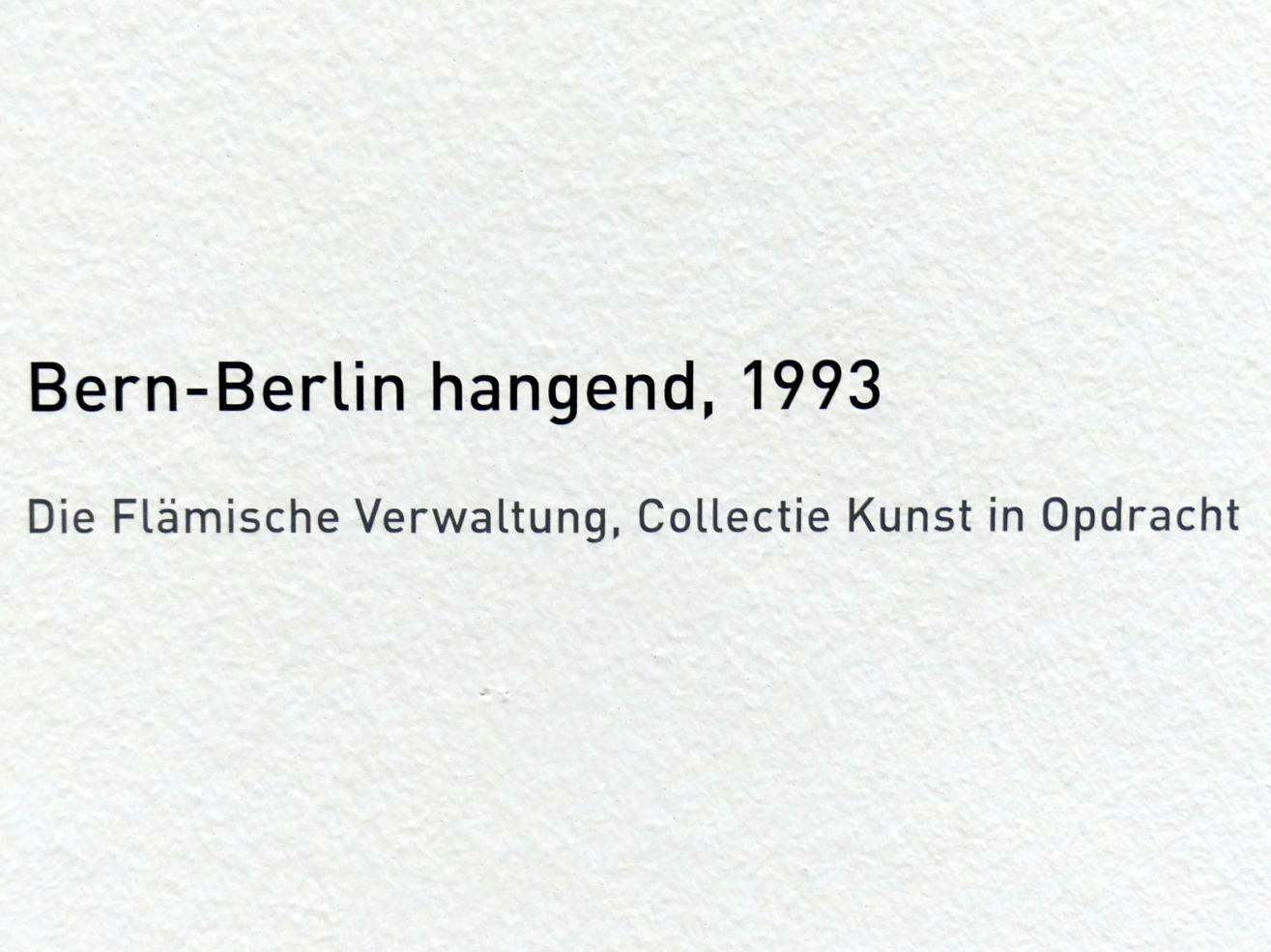 Raoul De Keyser (1964–2012), Bern-Berlin hangend - Bern-Berlin hängend, München, Pinakothek der Moderne, Ausstellung "Raoul De Keyser – Œuvre" vom 05.04.-08.09.2019, Saal 21, 1993, Bild 2/2