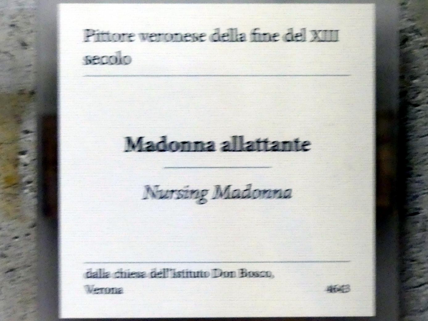 Stillende Madonna - Madonna allattante, Verona, chiesa dell'Istituto Don Bosco, jetzt Verona, Museo di Castelvecchio, Saal 7, Ende 13. Jhd., Bild 2/2