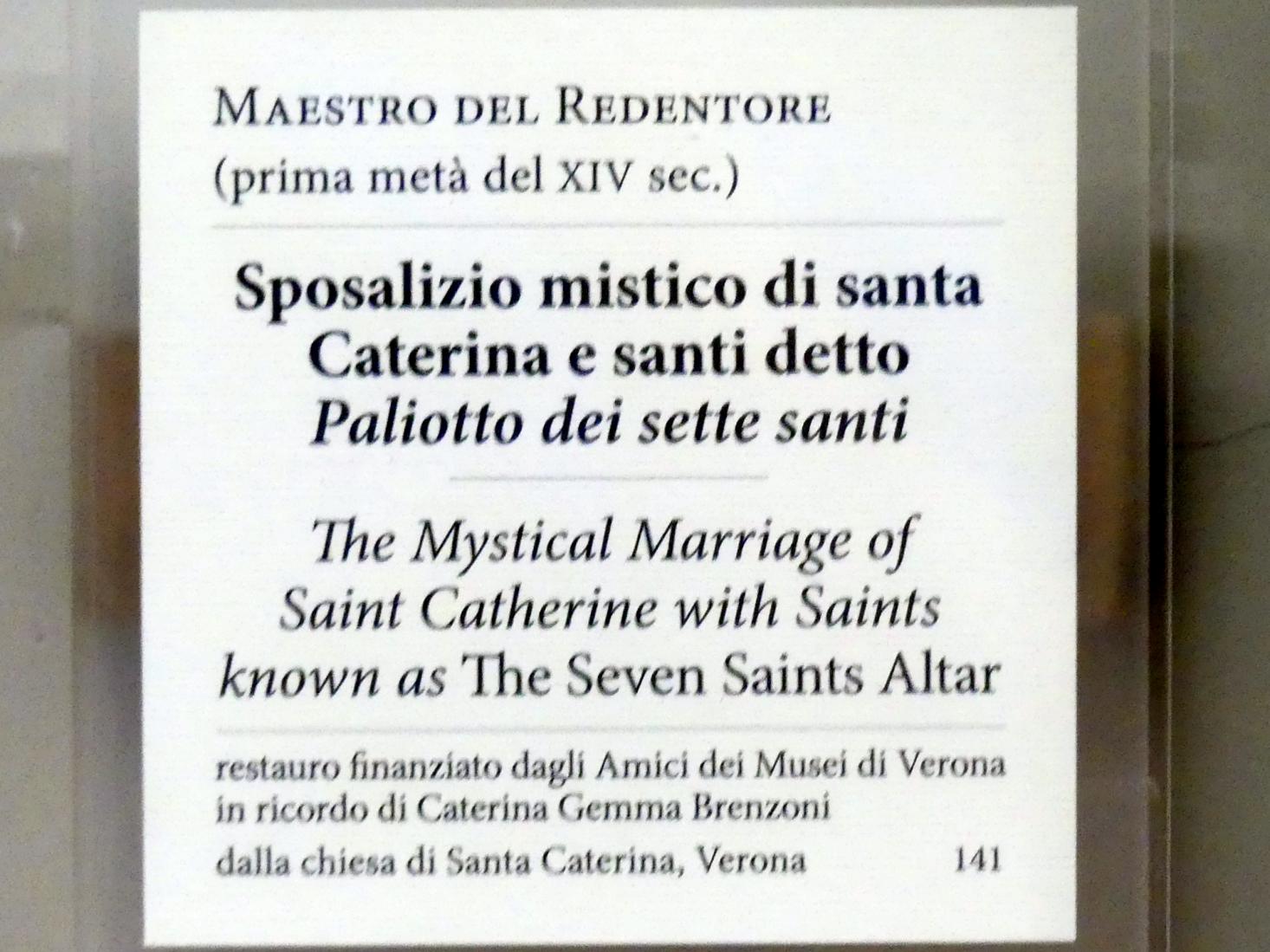 Maestro del Redentore (1325), Mystische Vermählung der Heiligen Katharina und Heilige ("Sieben-Heilige-Altar"), Verona, Kloster Santa Caterina alla Ruota, jetzt Verona, Museo di Castelvecchio, Saal 9, 1. Hälfte 14. Jhd., Bild 2/2
