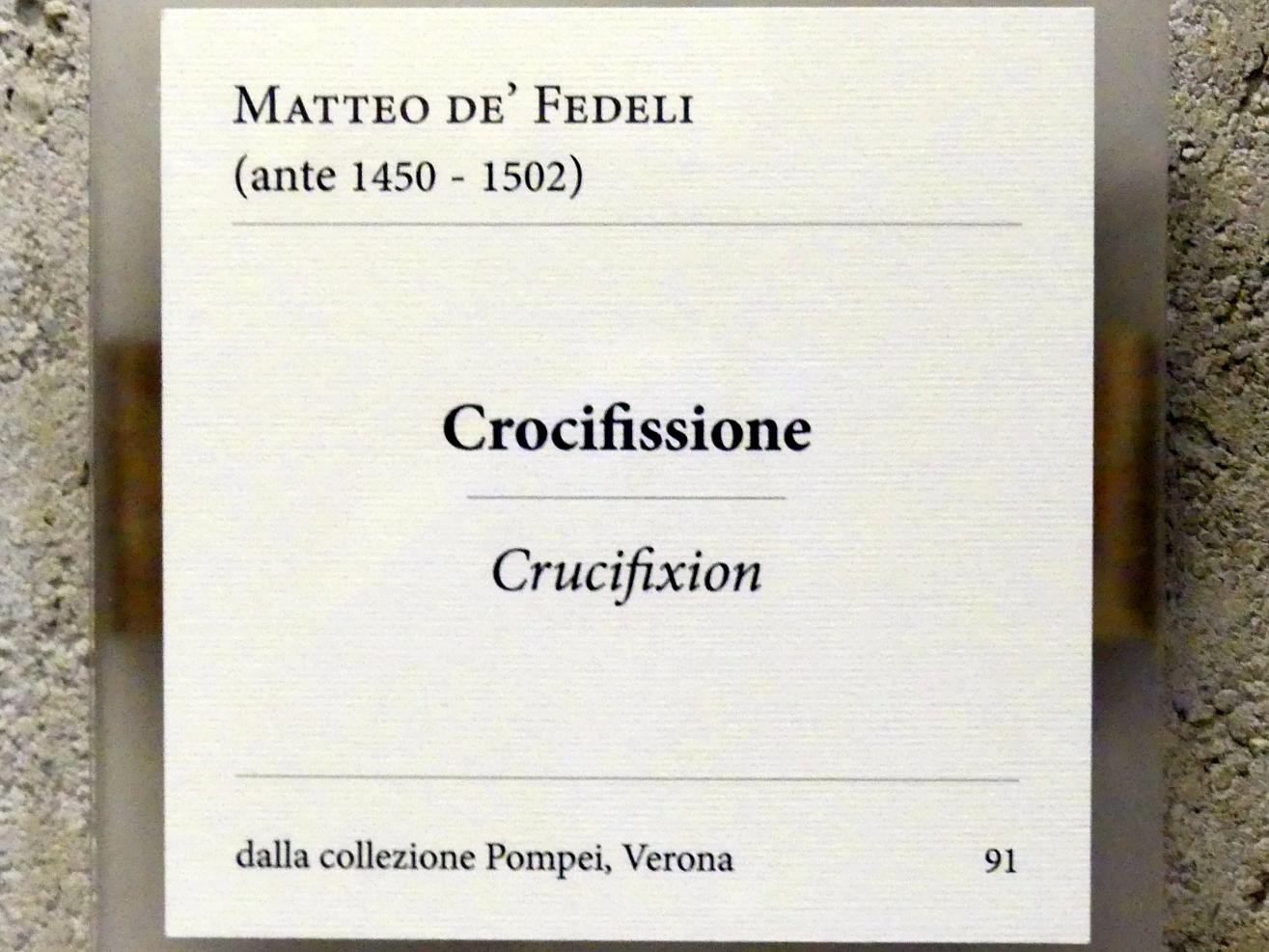 Matteo de Fedeli (Undatiert), Gekreuzigter, Verona, Museo di Castelvecchio, Saal 11, Undatiert, Bild 2/2