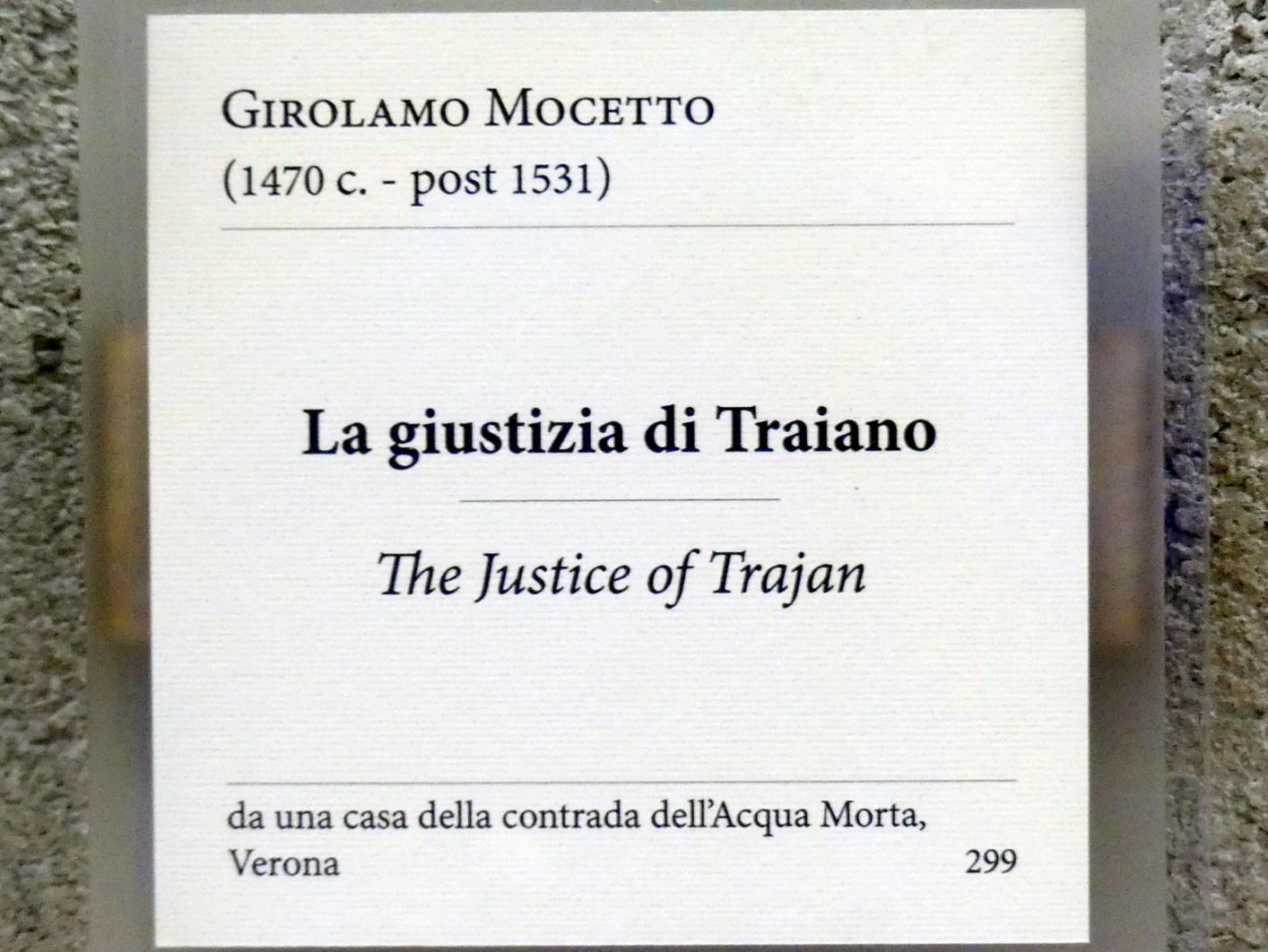 Girolamo Mocetto (Undatiert), Die Gerechtigkeit Trajans, Verona, Haus im Bezirk Acqua Morta, jetzt Verona, Museo di Castelvecchio, Saal 17, Undatiert, Bild 2/2