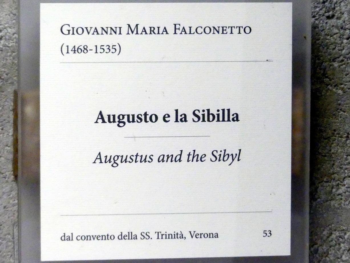 Giovanni Maria Falconetto (Undatiert), Kaiser Augustus und die Sibylle von Tibur, Verona, Chiesa della Santissima Trinità in Monte Oliveto, jetzt Verona, Museo di Castelvecchio, Saal 17, Undatiert, Bild 2/2