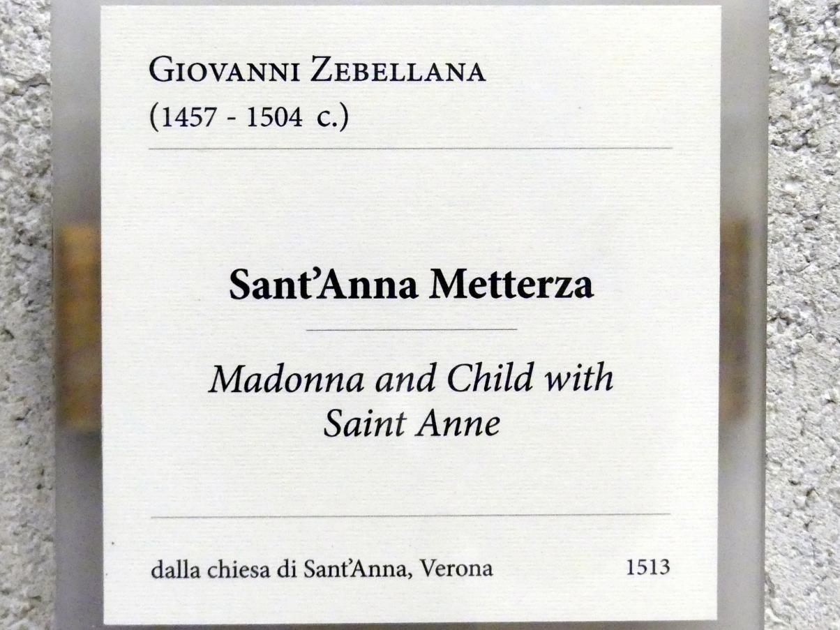 Giovanni Zebellana (Undatiert), Heilige Anna Selbdritt, Verona, Kirche St. Anna, jetzt Verona, Museo di Castelvecchio, Saal 16, Undatiert, Bild 7/7