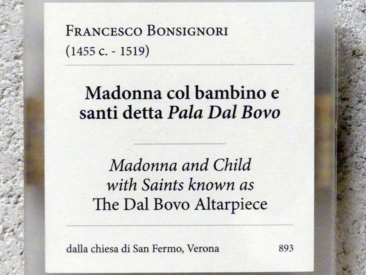 Francesco Bonsignori (1483–1495), Maria mit Kind und Heiligen (Dal Bovo Altar), Verona, Kirche San Fermo Maggiore, jetzt Verona, Museo di Castelvecchio, Saal 15, Undatiert, Bild 2/2