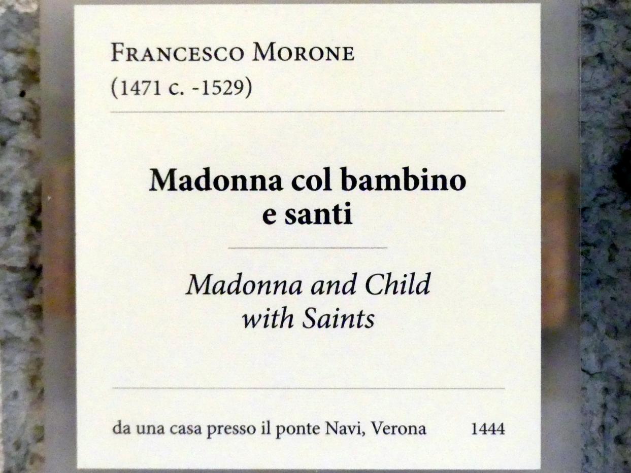 Francesco Morone (1515–1526), Thronende Madonna mit Kind und Heiligen, Verona, Palazzo Cainer, jetzt Verona, Museo di Castelvecchio, Saal 21, 1515, Bild 2/2