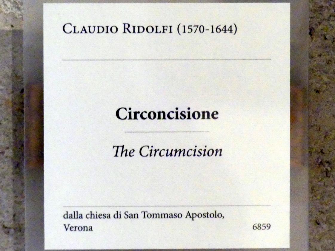 Claudio Ridolfi (1602–1637), Beschneidung Christi, Verona, Chiesa di San Tommaso Apostolo, jetzt Verona, Museo di Castelvecchio, Saal 23, Undatiert, Bild 2/2