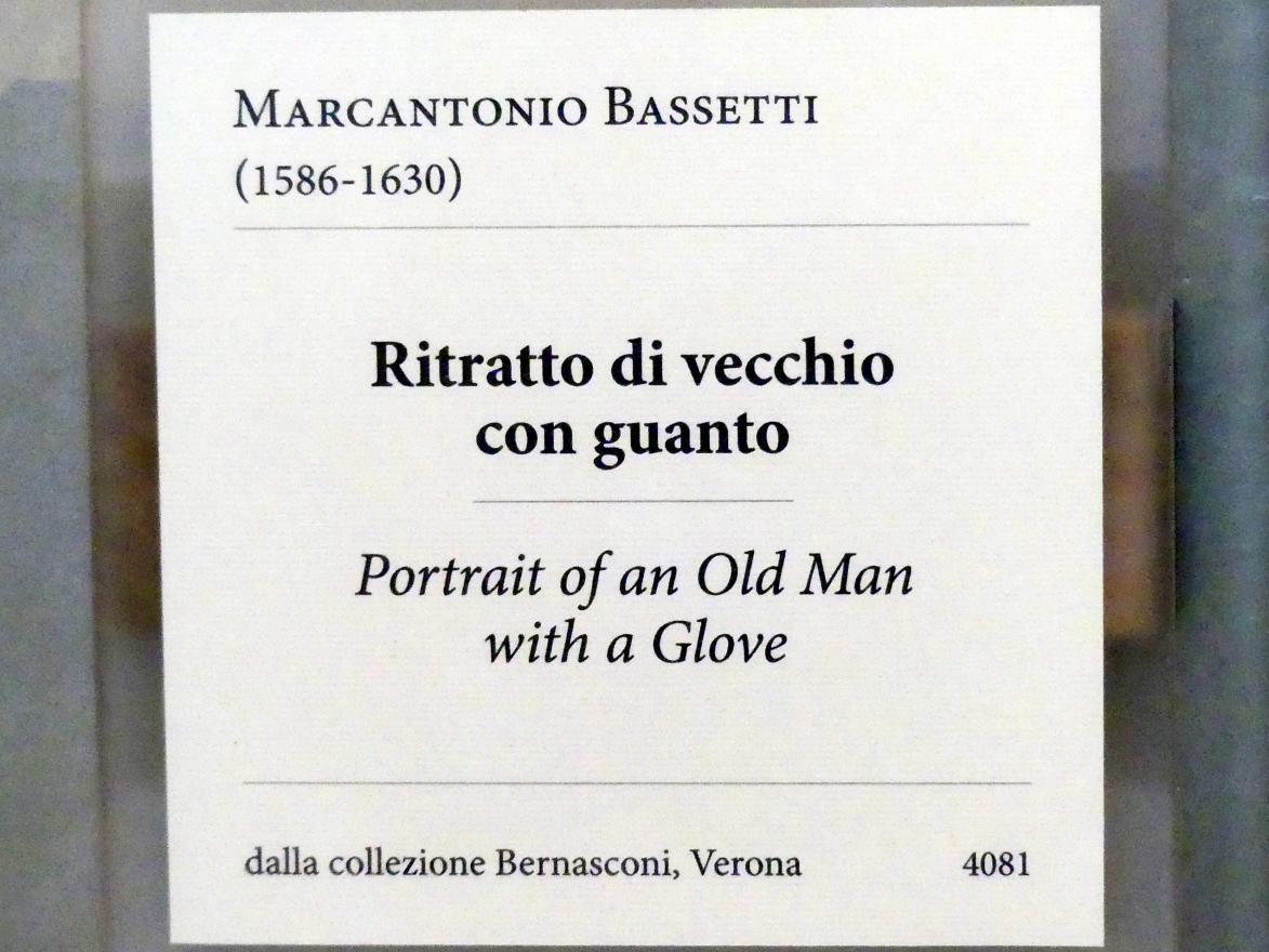 Marcantonio Bassetti (1626), Bildnis eines alten Mannes mit Handschuhen, Verona, Museo di Castelvecchio, Saal 24, Undatiert, Bild 2/2