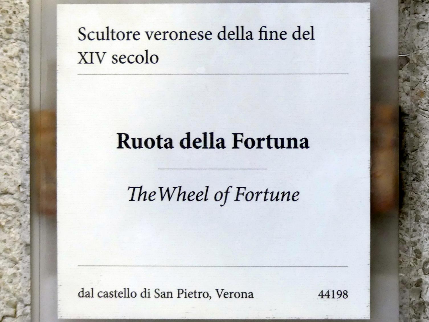 Glücksrad, Verona, Castel San Pietro, jetzt Verona, Museo di Castelvecchio, Saal 3, Ende 14. Jhd., Bild 2/2