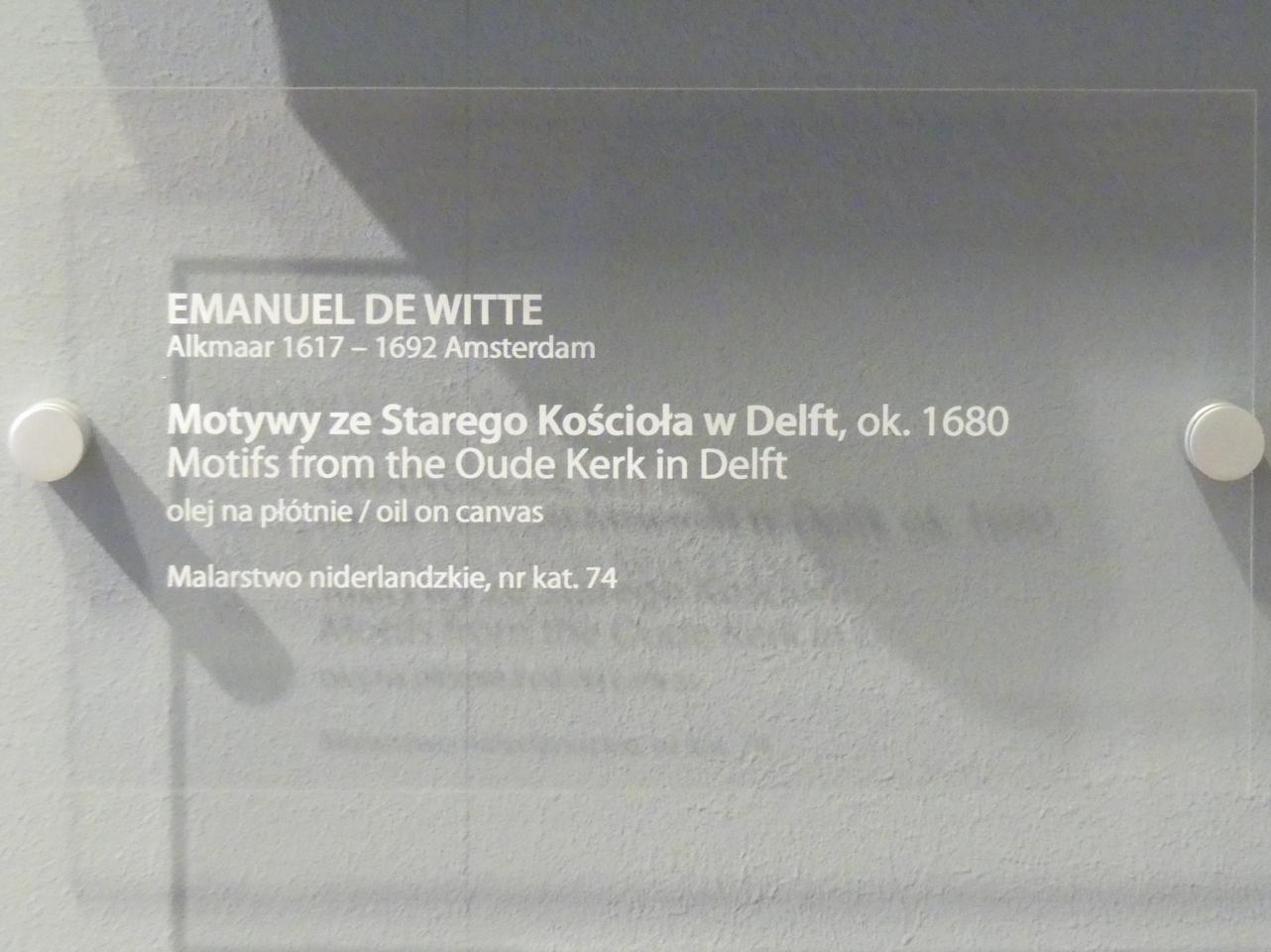 Emanuel de Witte (1650–1680), Motive der Oude Kerk in Delft, Breslau, Nationalmuseum, 2. OG, europäische Kunst 15.-20. Jhd., Saal 7, um 1680, Bild 2/2