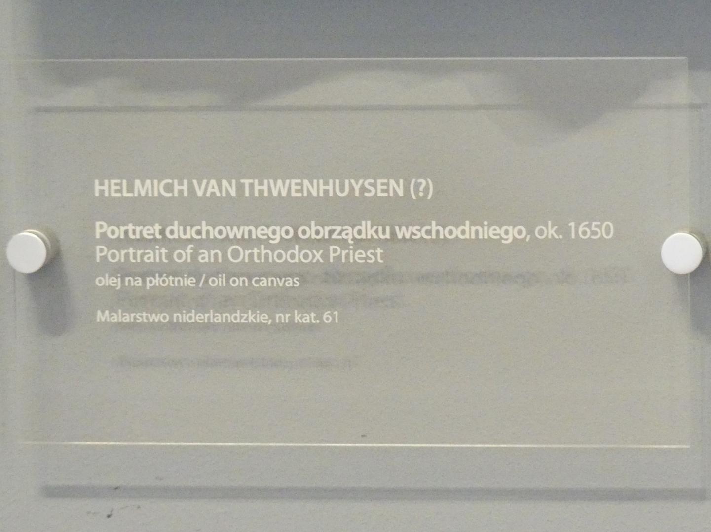 Helmich van Thwenhuysen (1650), Porträt eines orthodoxen Priesters, Breslau, Nationalmuseum, 2. OG, europäische Kunst 15.-20. Jhd., Saal 7, um 1650, Bild 2/2