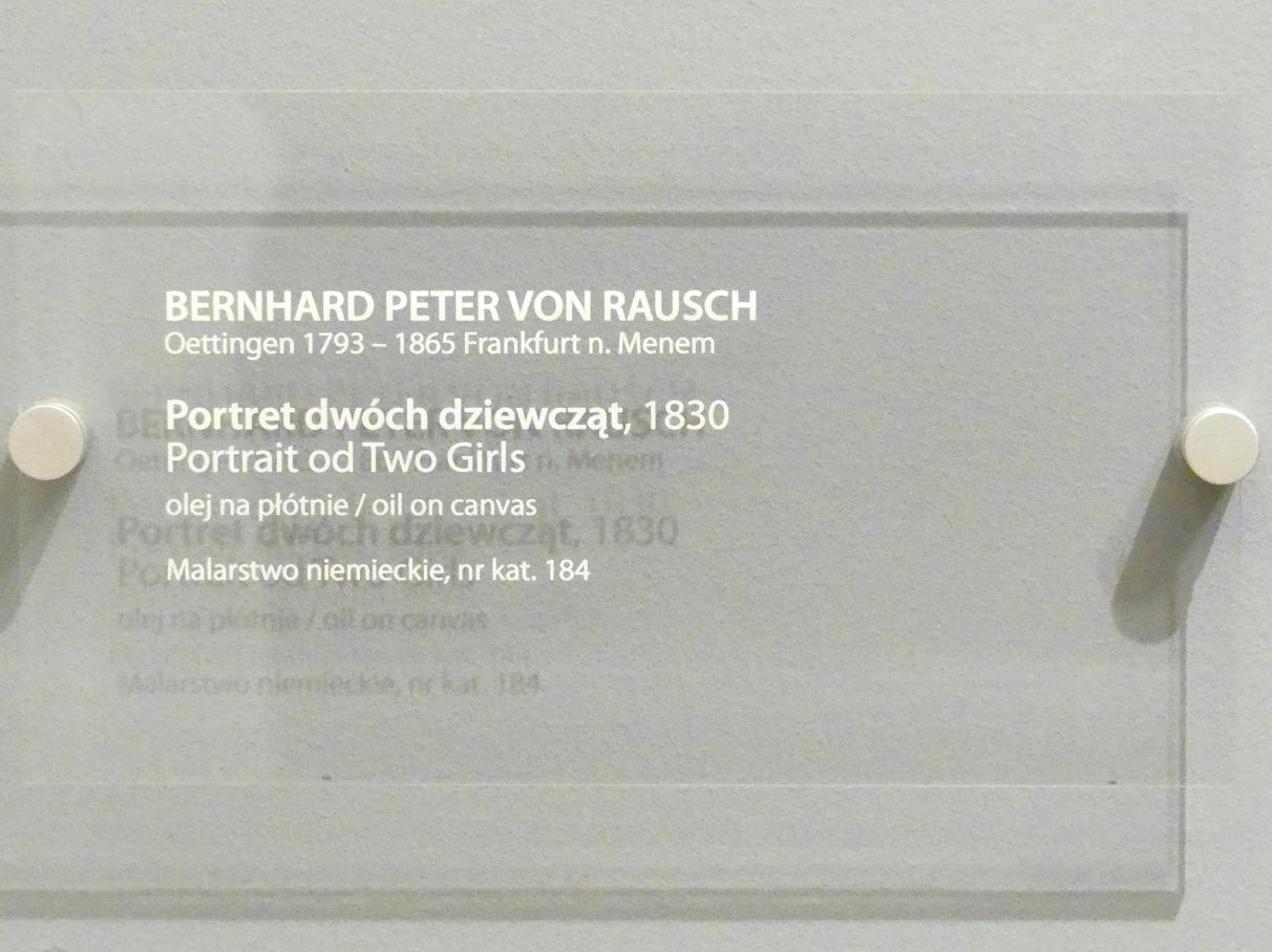 Peter von Rausch (1830), Porträt zweier Mädchen, Breslau, Nationalmuseum, 2. OG, europäische Kunst 15.-20. Jhd., Saal 15, 1830, Bild 2/2