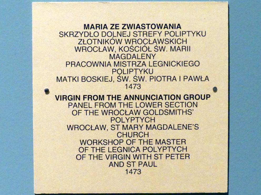 Meister des Liegnitzer Polyptychons der Jungfrau Maria und der hll. Peter und Paul (Werkstatt) (1473–1475), Jungfrau Maria einer Verkündigungsgruppe, Breslau, Kirche St. Maria Magdalena, jetzt Breslau, Nationalmuseum, 1. OG, schlesische Kunst 14.-16. Jhd., Saal 5, 1473, Bild 2/2