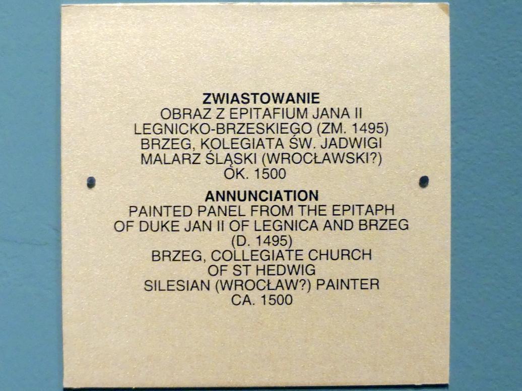 Mariä Verkündigung, Brieg (Brzeg), Stiftskirche St. Hedwig, jetzt Breslau, Nationalmuseum, 1. OG, schlesische Kunst 14.-16. Jhd., Saal 6, um 1500, Bild 2/2