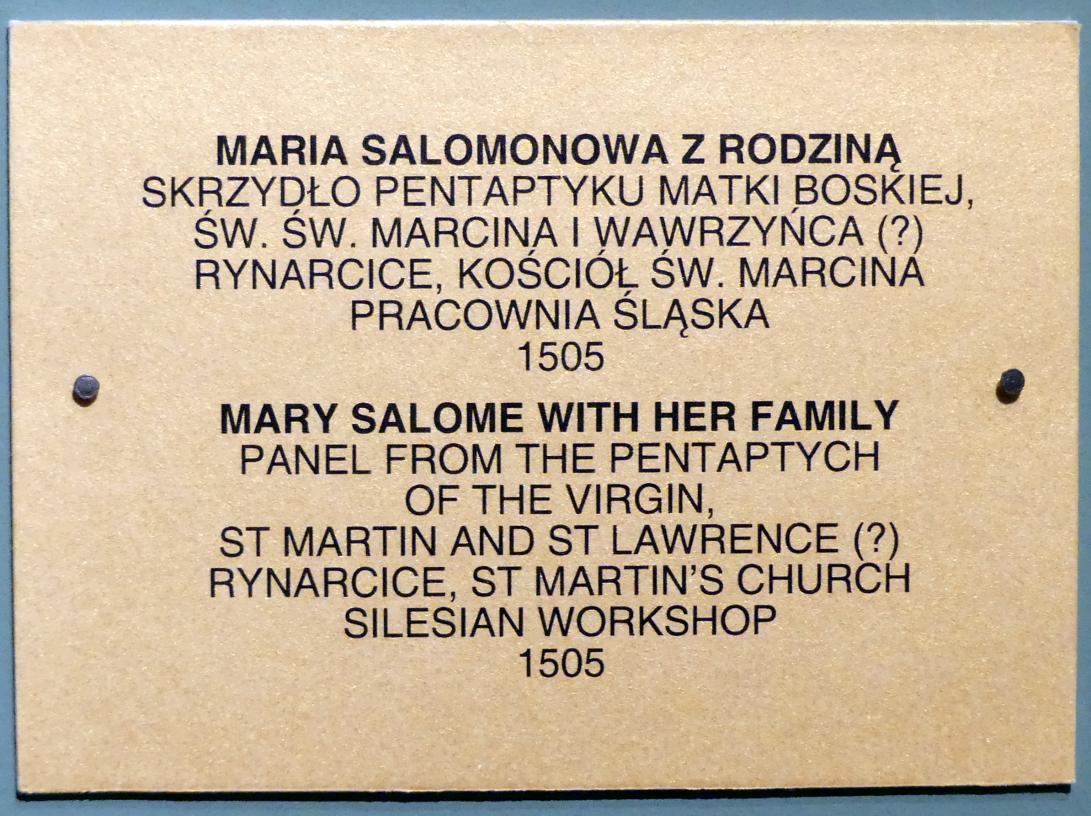 Maria Salome mit ihren Söhnen Apostel Jakobus dem Älteren und Apostel Johannes, Rynarcice (Gross Rinnersdorf), Kirche St. Martin, jetzt Breslau, Nationalmuseum, 1. OG, schlesische Kunst 14.-16. Jhd., Saal 9, 1505, Bild 2/2