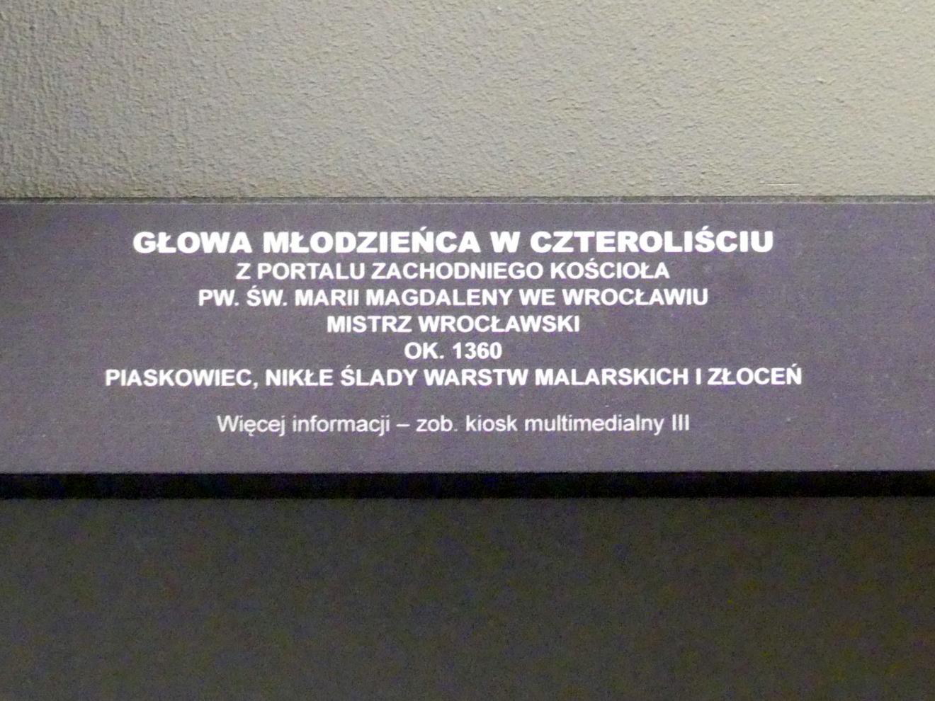 Kopf eines jungen Mannes auf Maßwerk, Breslau, Kirche St. Maria Magdalena, jetzt Breslau, Nationalmuseum, 1. OG, schlesische Steinskulptur 12.-16. Jhd.,, um 1360, Bild 2/3