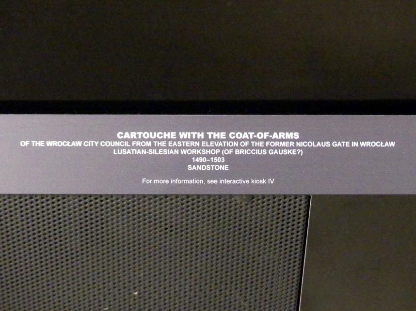 Kartusche mit dem Wappen des Breslauer Stadtrats, Breslau, ehem. Nikolaustor, jetzt Breslau, Nationalmuseum, 1. OG, schlesische Steinskulptur 12.-16. Jhd.,, 1490–1503, Bild 3/3