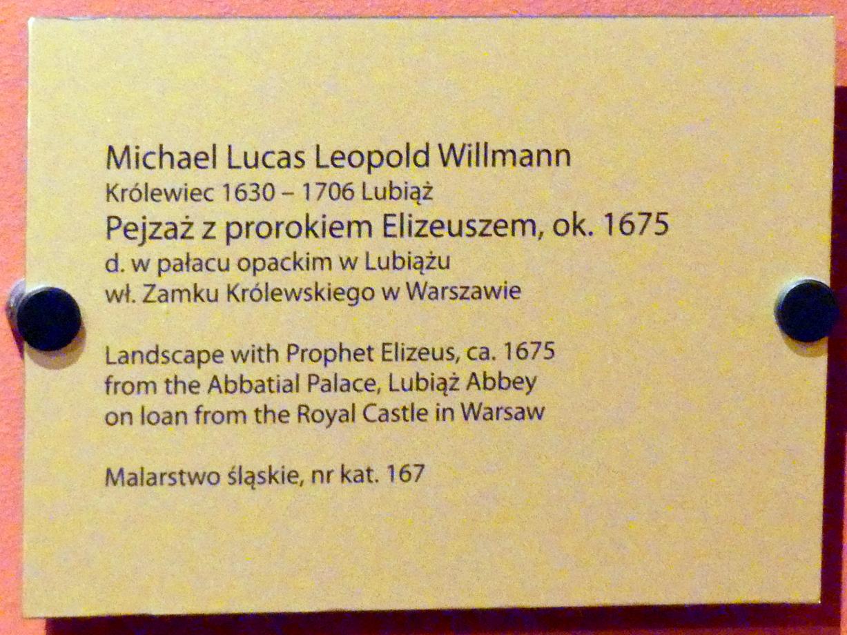 Michael Willmann (1650–1705), Landschaft mit dem Propheten Elischa, Leubus (Lubiąż), ehem. Zisterzienserabtei Kloster Leubus, jetzt Breslau, Nationalmuseum, 1. OG, schlesische Kunst 16.-19. Jhd., Saal 5, um 1675, Bild 2/2