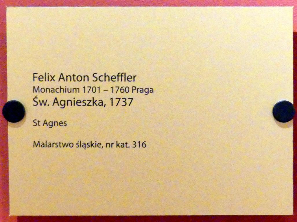 Felix Anton Scheffler (1737), Heilige Agnes, Breslau, Nationalmuseum, 1. OG, schlesische Kunst 16.-19. Jhd., Saal 8, 1737, Bild 3/3
