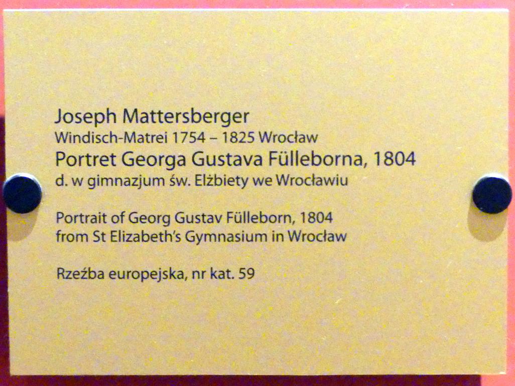 Joseph Mattersberger (1804), Porträt des Georg Gustav Fülleborn (1769-1803), deutscher Schriftsteller, Breslau, Elisabet-Gymnasium, jetzt Breslau, Nationalmuseum, 1. OG, schlesische Kunst 16.-19. Jhd., Saal 9, 1804, Bild 2/2
