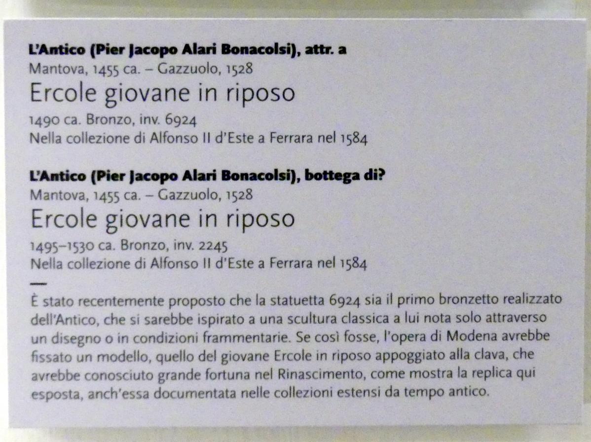 Pier Jacopo Alari Bonacolsi (Antico) (1480–1520), Der junge Herkules in der Rast, Modena, Galleria Estense, Saal 5, um 1490, Bild 2/2
