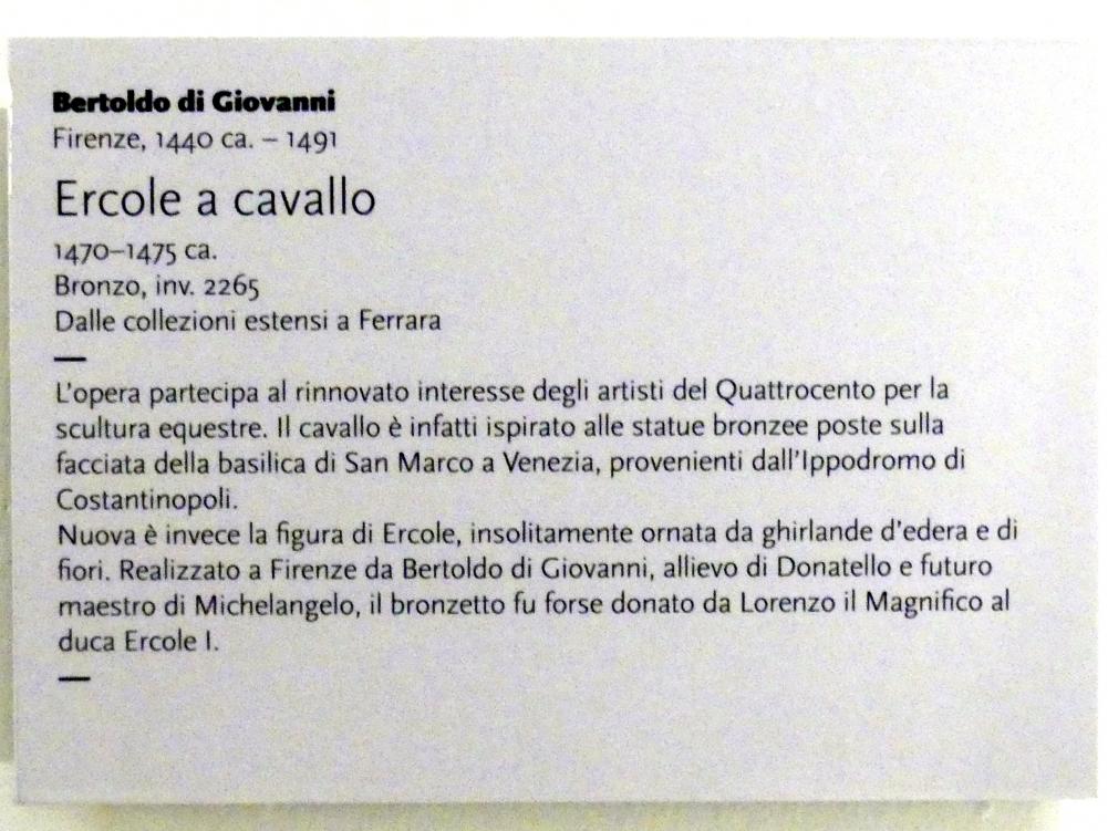 Bertoldo di Giovanni (1472), Herkules zu Pferd, Modena, Galleria Estense, Saal 5, um 1470–1475, Bild 3/3