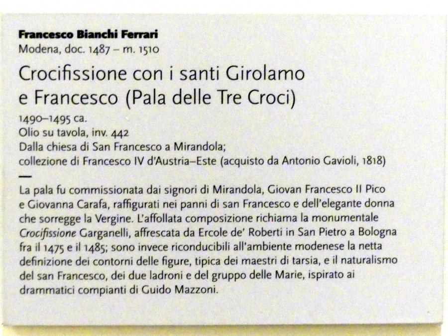 Francesco Bianchi Ferrari (1492–1510), Kreuzigung mit den Heiligen Hieronymus und Franziskus, Mirandola, Chiesa di San Francesco, jetzt Modena, Galleria Estense, Saal 6, um 1490–1495, Bild 2/2