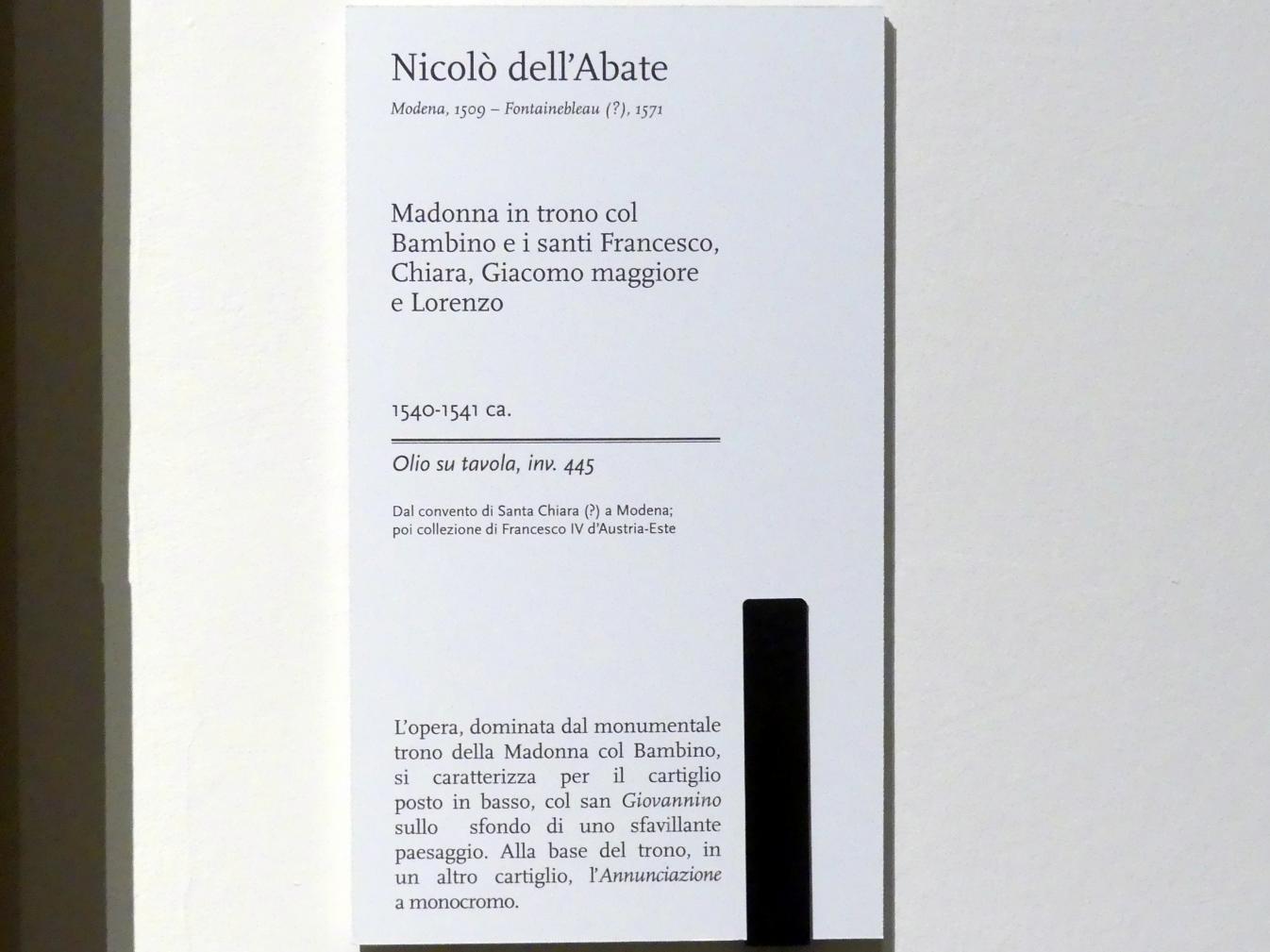 Nicolò dell’Abate (1532–1570), Thronende Madonna mit den hll. Franziskus, Klara, Jakobus und Laurentius, Modena, Galleria Estense, Saal 14, um 1540–1541, Bild 3/3