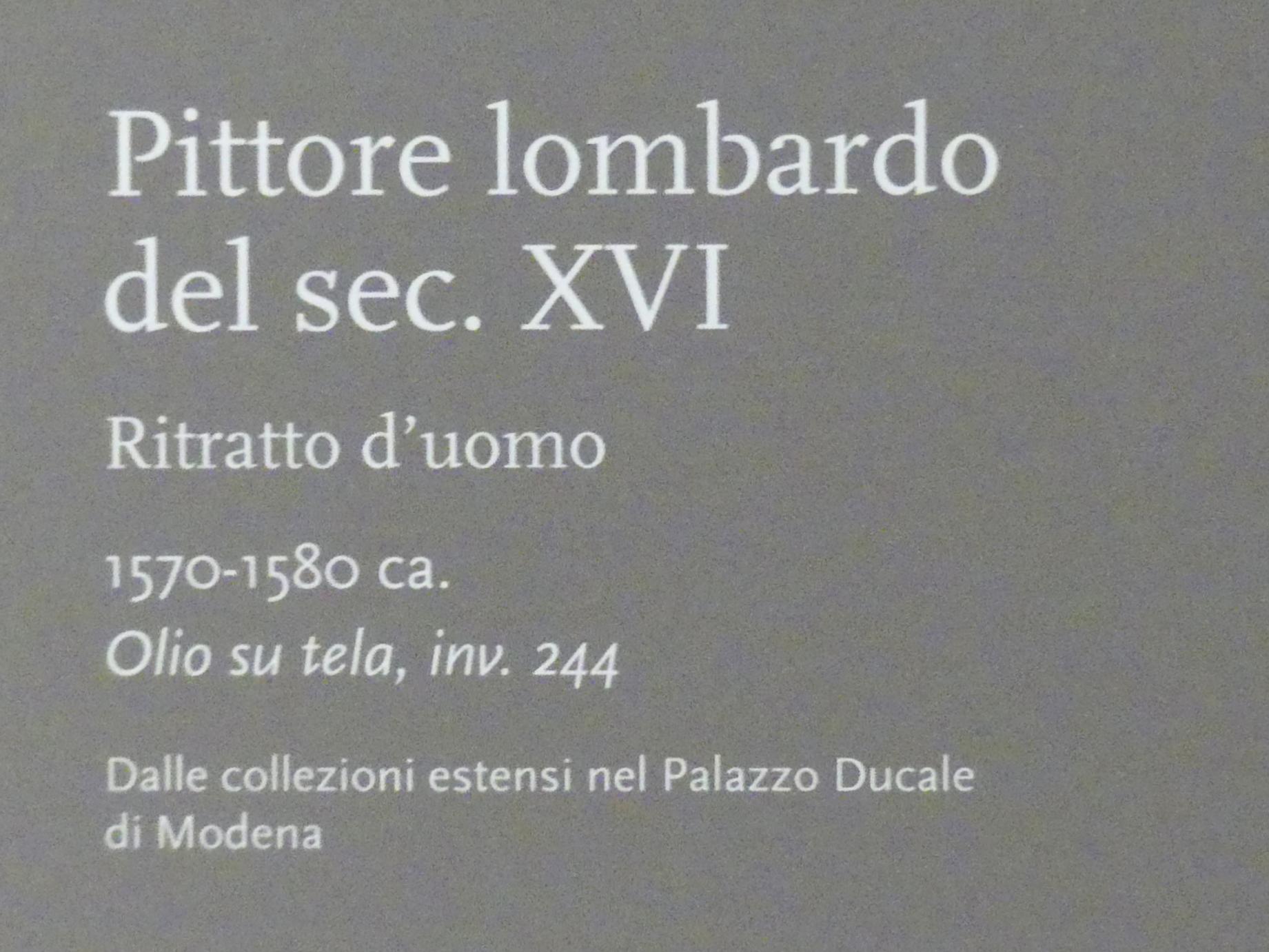 Bildnis eines Mannes, Modena, Galleria Estense, Saal 15, um 1570–1580, Bild 2/2