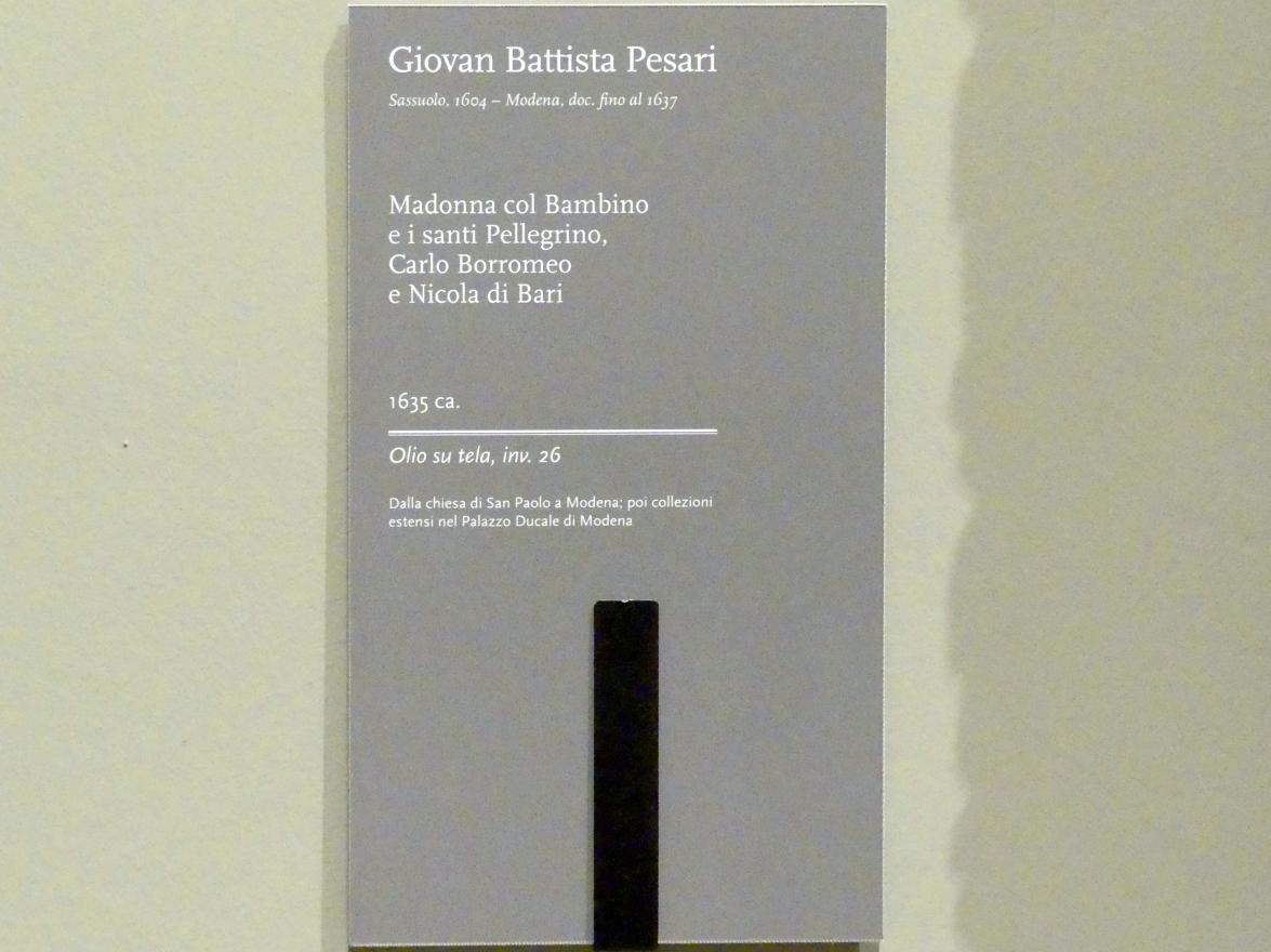 Giovan Battista Pesari (1635), Maria mit Kind und den hll. Pellegrino, Karl Borromäus und Nikolaus von Myra, Modena, Galleria Estense, Saal 18, um 1635, Bild 2/2
