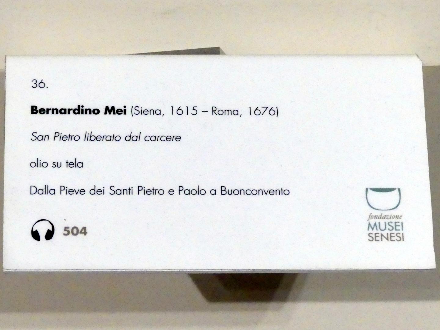 Bernardino Mei (1650), Befreiung des Apostels Petrus aus dem Gefängnis, Buonconvento, Chiesa dei Santi Pietro e Paolo, jetzt Buonconvento, Museo d’Arte Sacra della Val d’Arbia, Saal 5, Mitte 17. Jhd., Bild 2/2