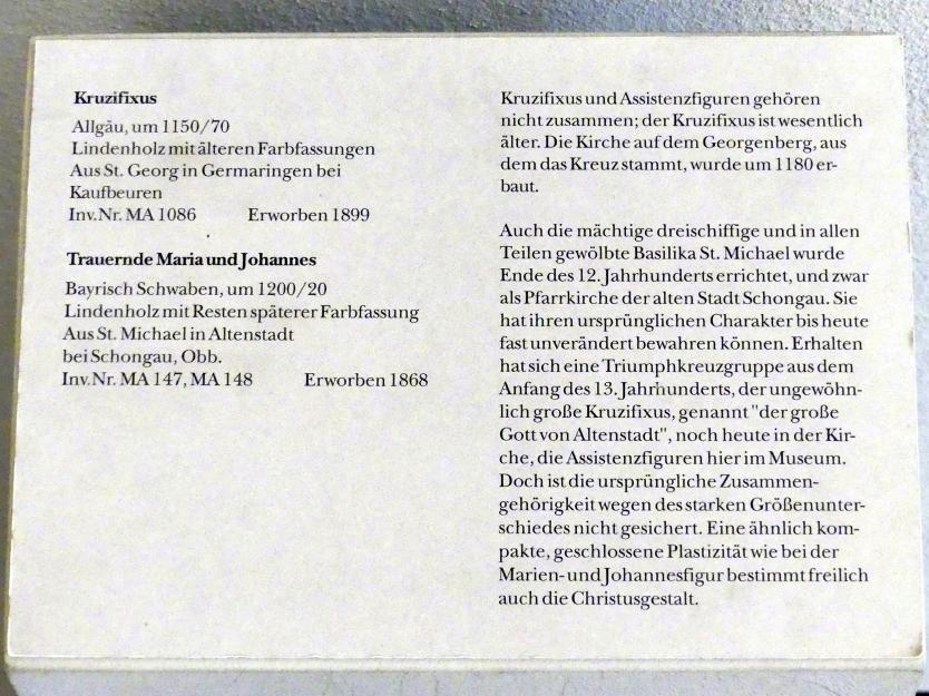 Trauernde Maria und Johannes, Altenstadt (Oberbayern), Basilika St. Michael, jetzt München, Bayerisches Nationalmuseum, Saal 1, um 1200–1220, Bild 2/2
