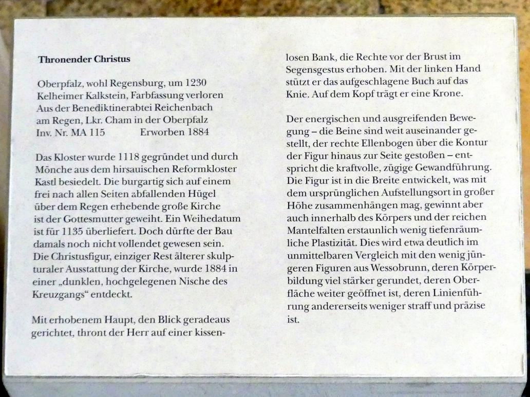 Thronender Christus, Reichenbach (Landkreis Cham), ehem. Benediktinerkloster, ehem. Abteikirche, heute Filialkirche Mariä Himmelfahrt, jetzt München, Bayerisches Nationalmuseum, Saal 1, um 1230, Bild 4/4