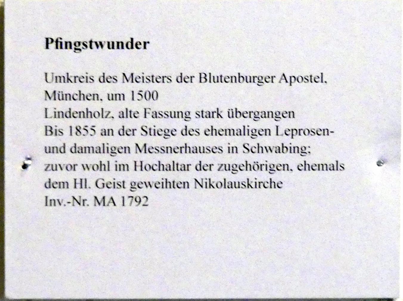 Meister der Blutenburger Apostel (Umkreis) (1500), Pfingstwunder, München-Schwabing, ehem. Kirche St. Nikolaus (1898 abgebrochen), jetzt München, Bayerisches Nationalmuseum, Saal 15, um 1500, Bild 2/2