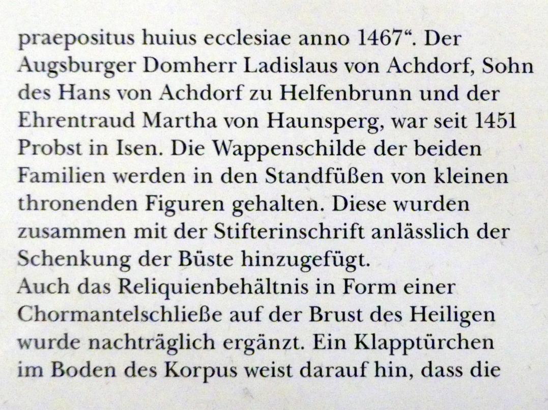 Silberne Reliquienbüste des heiligen Zeno, Isen, Stifts- und Pfarrkirche St. Zeno, jetzt München, Bayerisches Nationalmuseum, Saal 7, um 1440, Bild 4/5