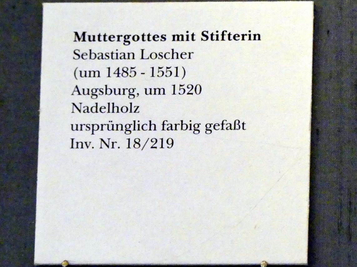 Sebastian Loscher (1512–1525), Muttergottes mit Stifterin, München, Bayerisches Nationalmuseum, Saal 21, um 1520, Bild 2/2