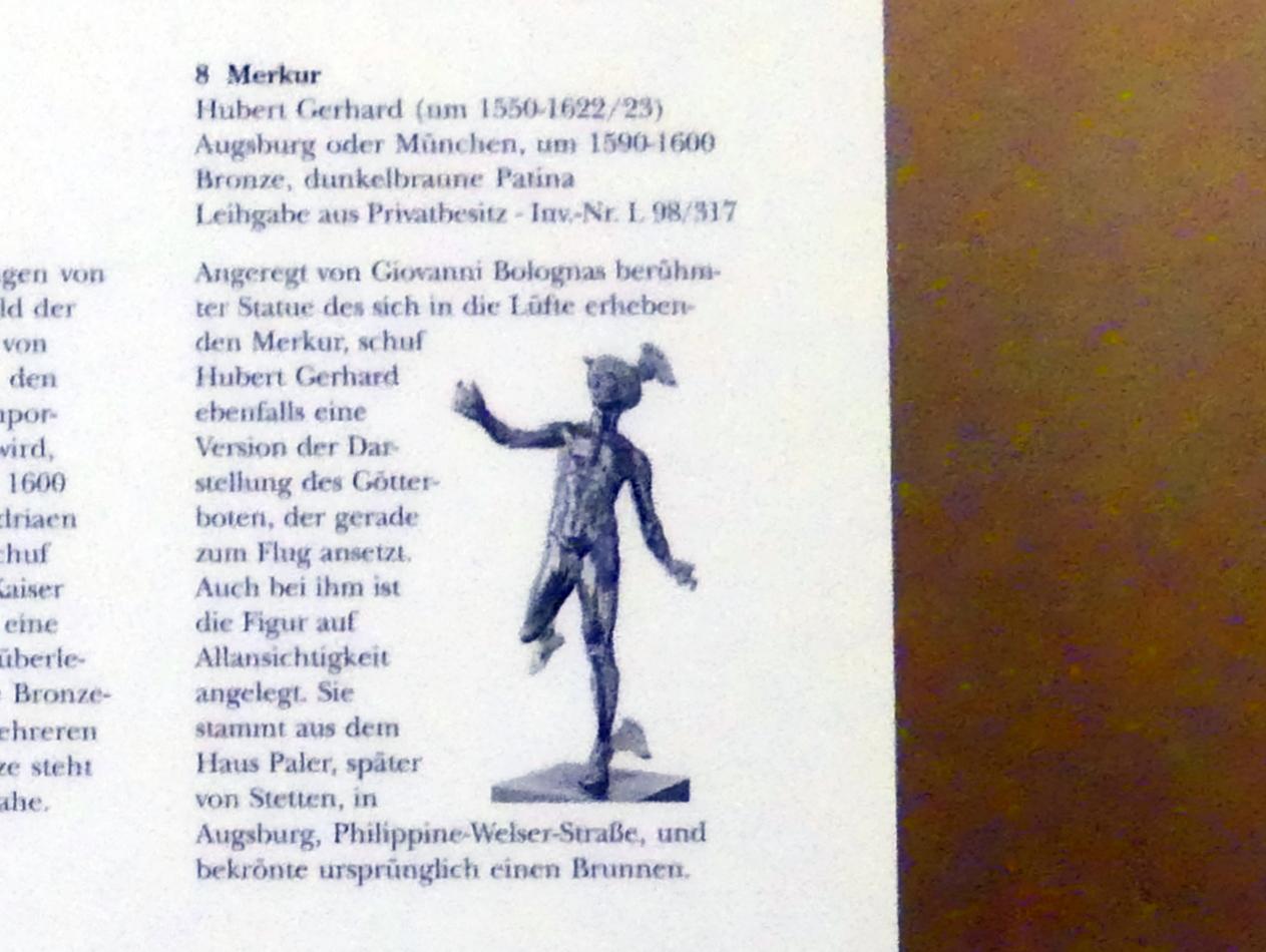 Hubert Gerhard (1591–1605), Merkur, München, Bayerisches Nationalmuseum, Saal 25, um 1590–1593, Bild 7/7