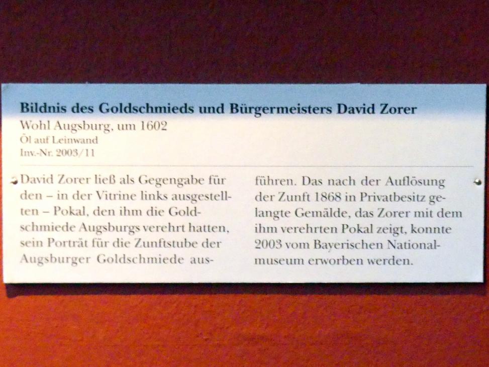 Bildnis des Goldschmieds und Bürgermeisters David Zorer, München, Bayerisches Nationalmuseum, Saal 27, um 1602, Bild 2/2