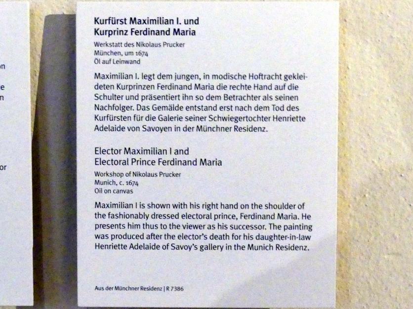 Nikolaus Prugger (Werkstatt) (1674), Kurfürst Maximilian I. und Kurprinz Ferdinand Maria, München, Residenz, jetzt München, Bayerisches Nationalmuseum, Saal 31, um 1674, Bild 2/2
