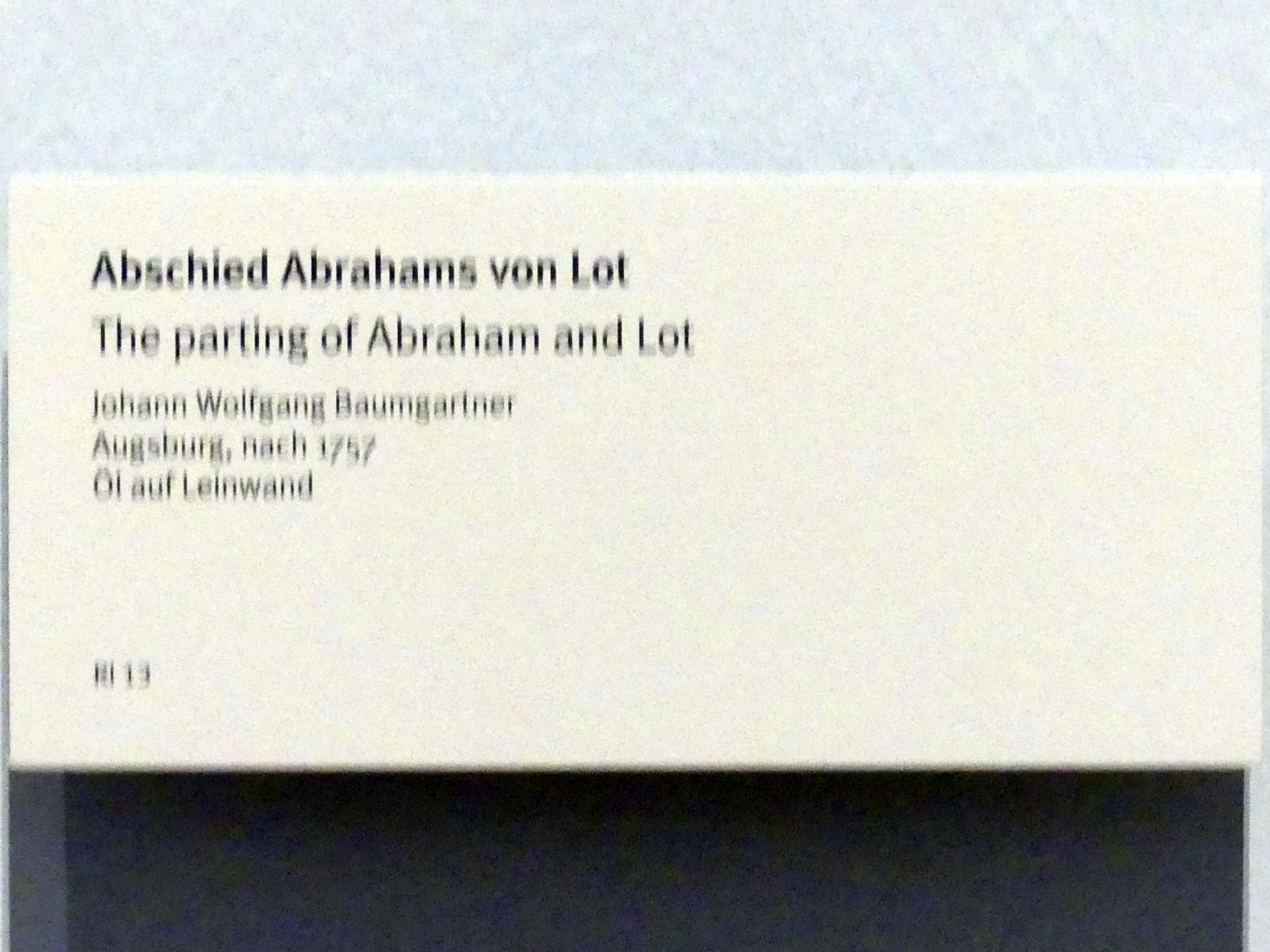 Johann Wolfgang Baumgartner (1739–1758), Abschied Abrahams von Lot, München, Bayerisches Nationalmuseum, Saal 44, nach 1757, Bild 2/2