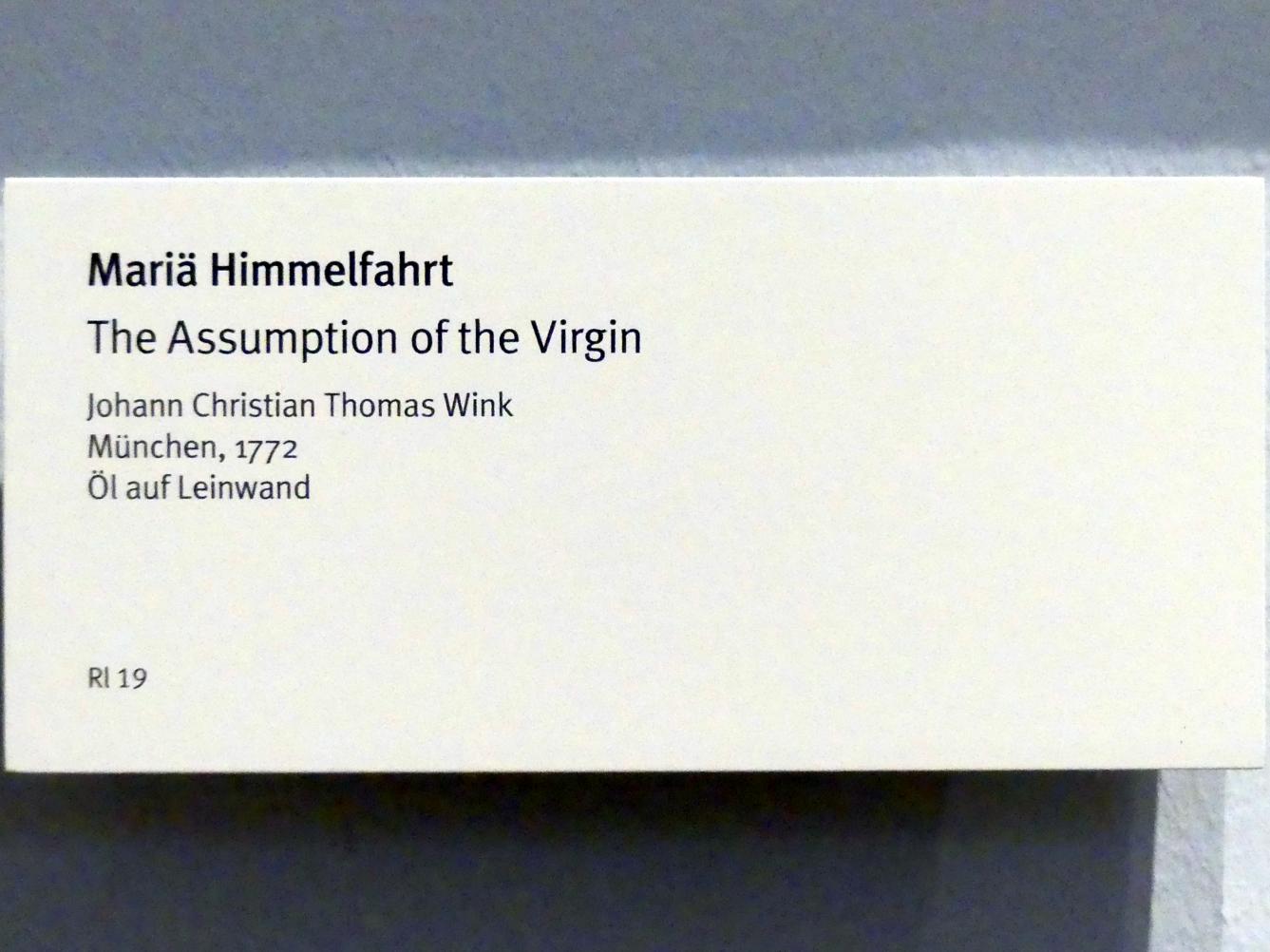 Johann Christian Thomas Wink (1762–1772), Mariä Himmelfahrt, München, Bayerisches Nationalmuseum, Saal 44, 1772, Bild 2/2