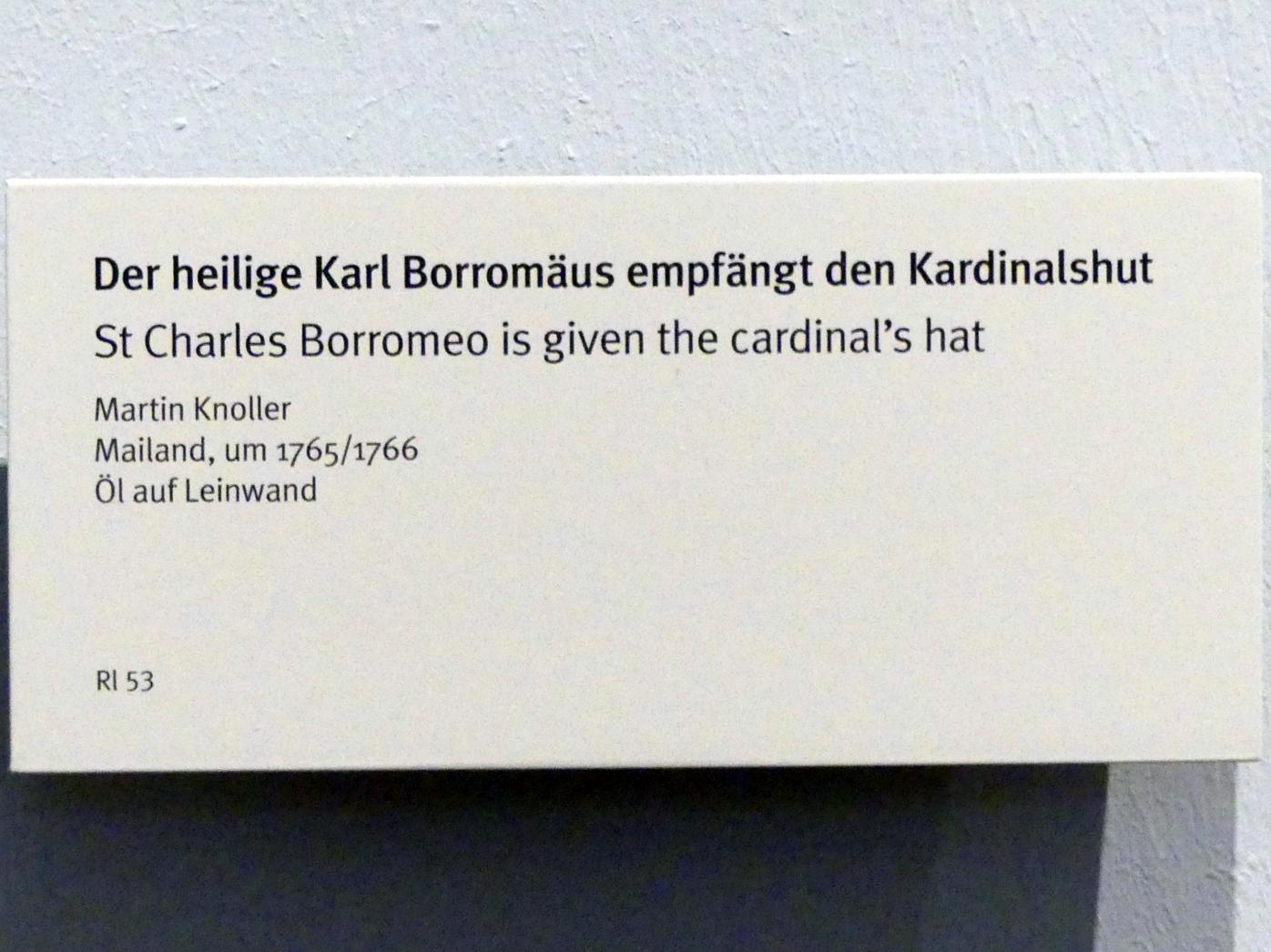 Martin Knoller (1753–1804), Der heilige Karl Borromäus empfängt den Kardinalshut, Volders, Klosterkirche zum Hl. Karl Borromäus, jetzt München, Bayerisches Nationalmuseum, Saal 45, um 1765–1766, Bild 2/2