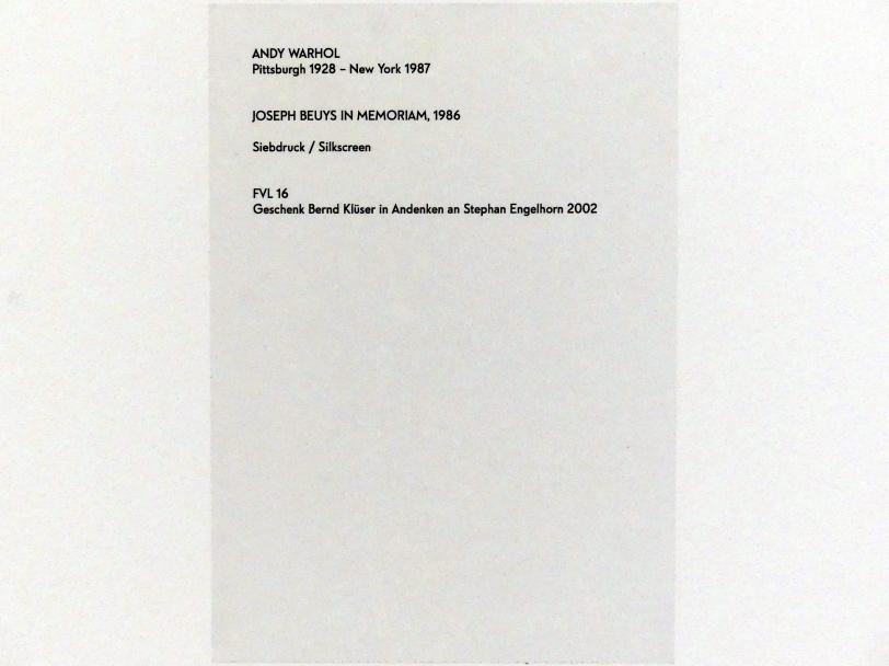Andy Warhol (1956–1986), Joseph Beuys in Memoriam, München, Lenbachhaus, Saal 54, 1986, Bild 2/2