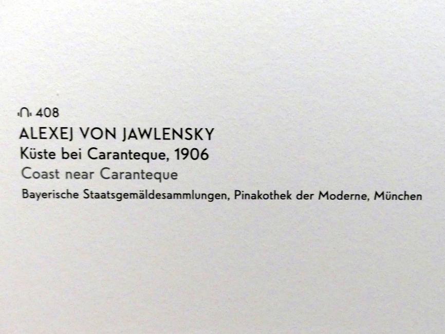 Alexej von Jawlensky (1893–1938), Küste bei Caranteque, München, Lenbachhaus, Kunstbau, Ausstellung "Lebensmenschen" vom 22.10.2019-16.02.2020, Frankreich und Wasserburg am Inn 1906-1907, 1906, Bild 2/2