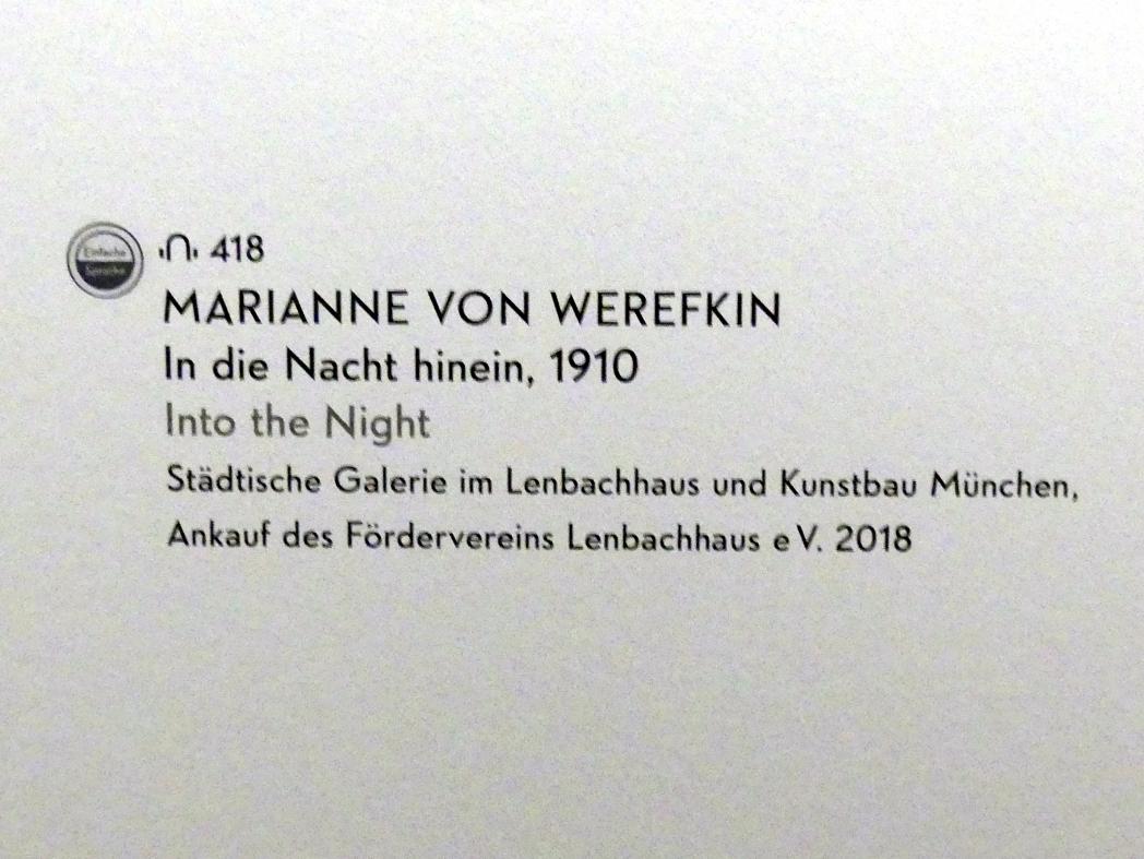 Marianne von Werefkin (1881–1932), In die Nacht hinein, München, Lenbachhaus, Kunstbau, Ausstellung "Lebensmenschen" vom 22.10.2019-16.02.2020, München, Murnau, Oberstdorf, 1908-1913, 1910, Bild 2/2