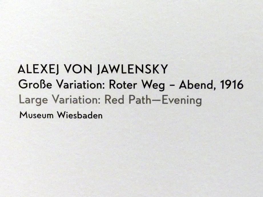Alexej von Jawlensky (1893–1938), Große Variation: Roter Weg - Abend, München, Lenbachhaus, Kunstbau, Ausstellung "Lebensmenschen" vom 22.10.2019-16.02.2020, Exil in der Schweiz 1914-1917, 1916, Bild 2/2